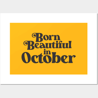 Born Beautiful in October - Birth Month - Birthday Posters and Art